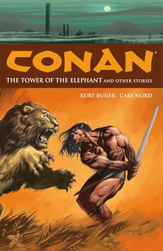 Conan Vol. 3: The Tower of the Elephant and Other Stories