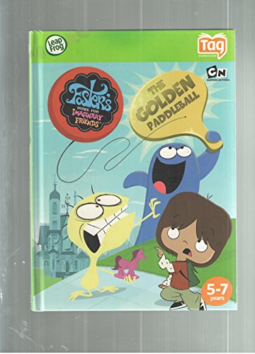 Leapfrog Tag Book Foster's Home for Imaginary Friends: The Golden Paddleball