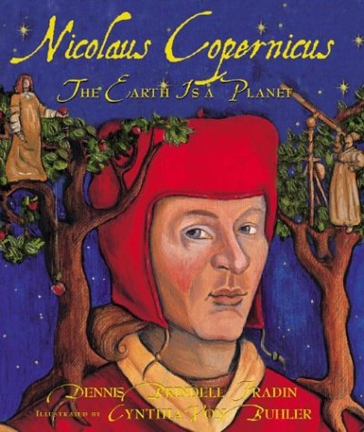 Nicolaus Copernicus: the Earth Is a Planet
