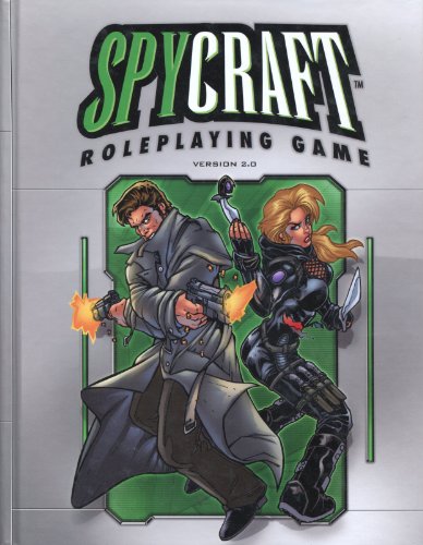 Spycraft Roleplaying Game Version 2.0