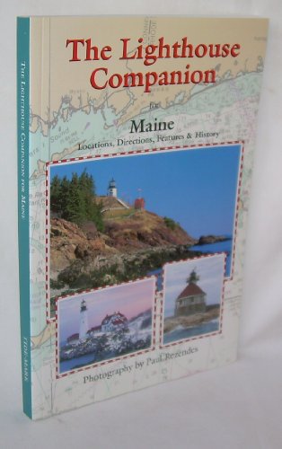 The Lighthouse Companion For Maine
