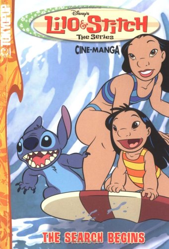 Lilo & Stitch: The Series Volume 1: The Search Begins