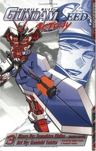 Mobile Suit Gundam Seed Astray (Gundam (Tokyopop) (Graphic Novels)), Vol. 3