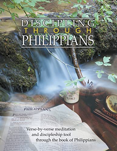 Cover of Discipling Through Philippians Study Guide: Verse-by-Verse Through the Book of Philippians by Wommack, Andrew, paperback Book