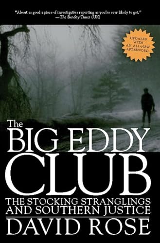 The Big Eddy Club: The Stocking Stranglings and Southern Justice