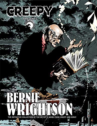 Creepy Presents Bernie Wrightson (Creepy Archives)