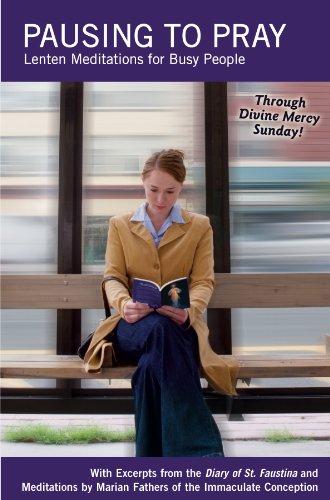 Pausing to Pray: A Lenten Devotional