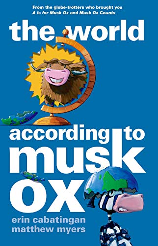 The World According to Musk Ox (Musk Ox, 3)