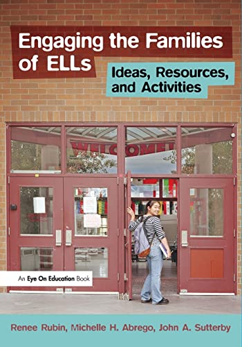 Engaging the Families of ELLs: Ideas, Resources, and Activities