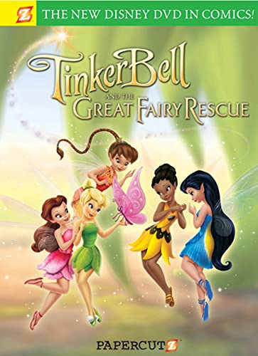 Disney Fairies: Tinker Bell and the Great Fairy Rescue: Tinker Bell and the Great Fairy Rescue