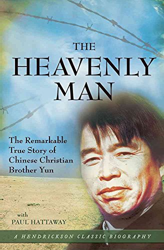 The Heavenly Man: The Remarkable True Story of Chinese Christian Brother Yun