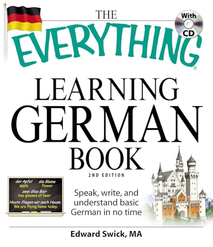Cover of The Everything Learning German Book: Speak, write, and understand basic German in no time (Everything® Series) by Swick, Edward, paperback Book