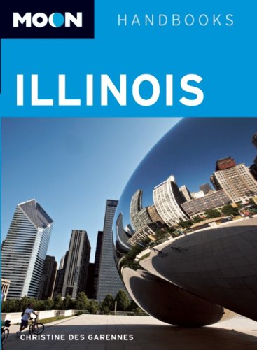 Moon Illinois (Moon Handbooks)