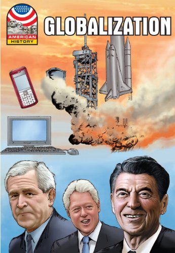 Globalization 1977-2008 (Saddleback Graphic: U.s. History)