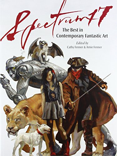 Spectrum 17: The Best in Contemporary Fantastic Art