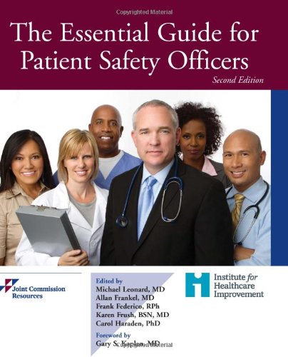 Essential Guide for Patient Safety Officers