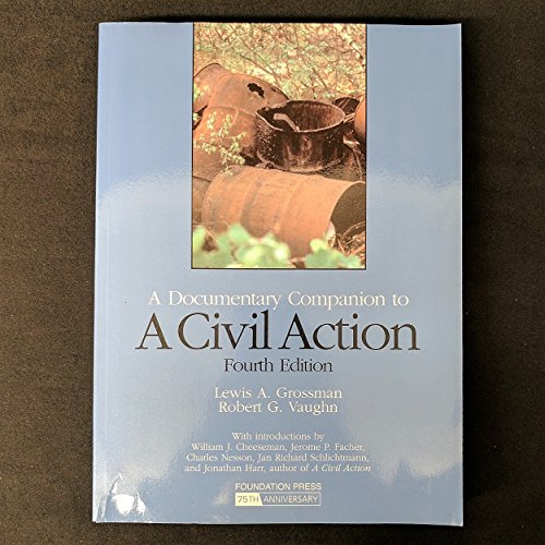 A Civil Action: A Documentary Companion, 4th (Coursebook)