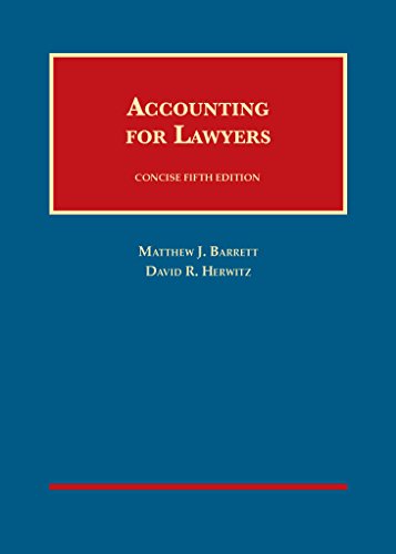 Accounting for Lawyers, Concise 5th (University Casebook Series)