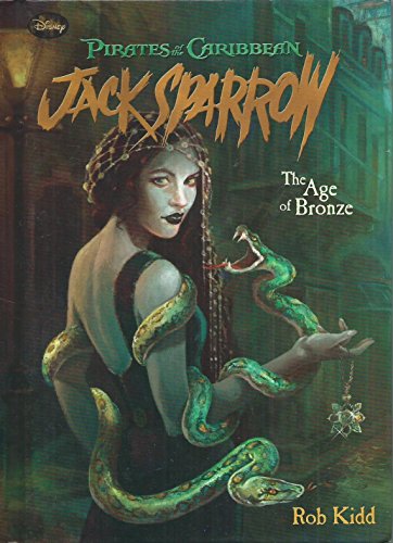 Book 5: the Age of Bronze (Pirates of the Caribbean: Jack Sparrow, 5)