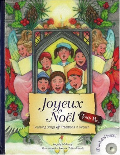 Joyeux Noel: Learning Songs & Traditions in French (French and English Edition)