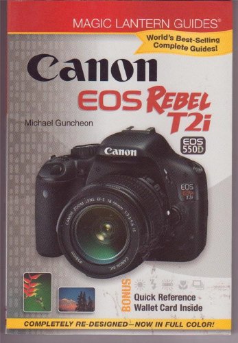 Canon EOS Rebel T2i / EOS 550D (Magic Lantern Guides)