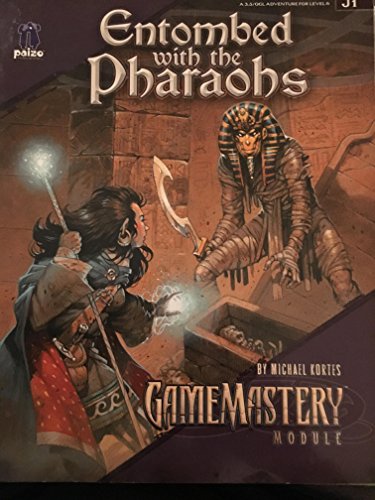 GameMastery Module: Entombed With The Pharaohs