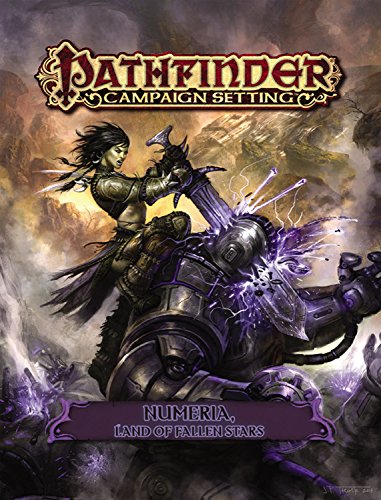 Pathfinder Campaign Setting: Numeria, Land of Fallen Stars