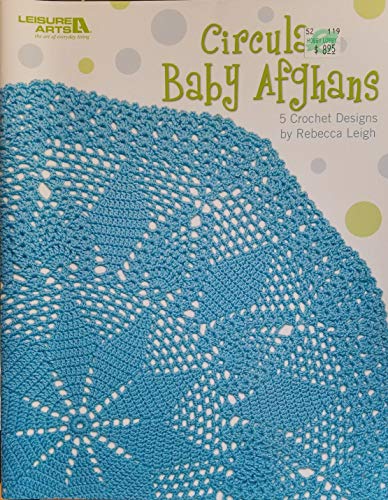 Circular Baby Afghans: 5 Crochet Designs
