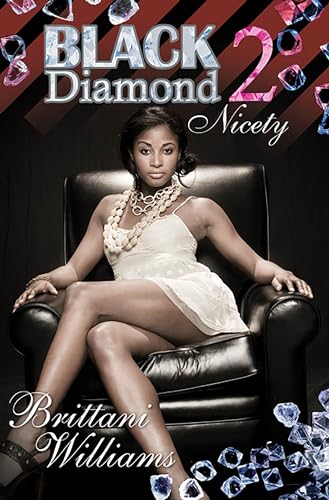Black Diamond 2: Nicety