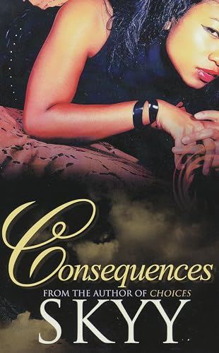 Consequences (Choices Series)