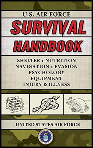 U.S. Air Force Survival Handbook (US Army Survival)