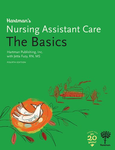 Hartman's Nursing Assistant Care: The Basics