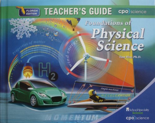 Foundations of Physical Science, Teacher's Guide, Florida Edition, 2011
