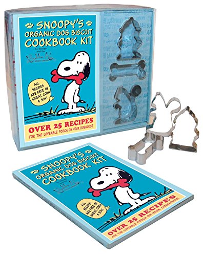 Snoopy's Organic Dog Biscuit Kit: Over 25 Recipes for the Loveable Pooch on Your Doghouse