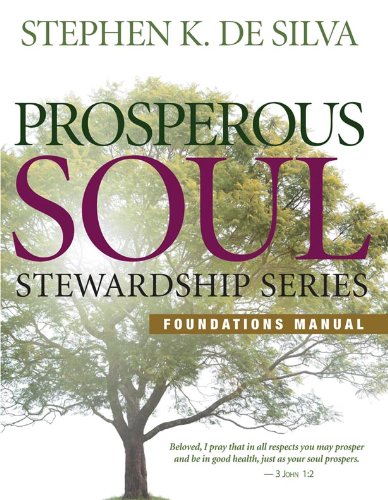 Prosperous Soul Foundations Manual
