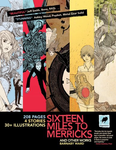 Sixteen Miles to Merricks and Other Works