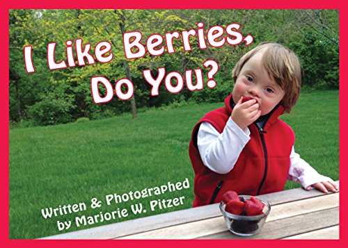 I Like Berries, Do You? (Special-needs Collection)