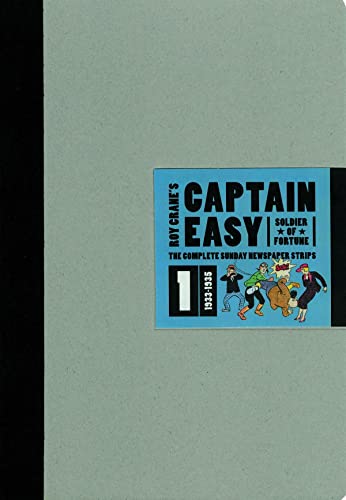 Captain Easy, Soldier of Fortune: The Complete Sunday Newspaper Strips Vol 1 (CAPTAIN EASY HC)