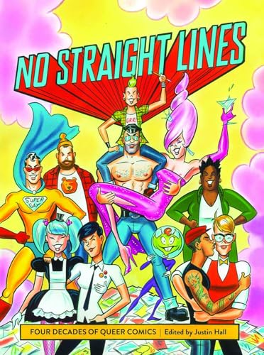 No Straight Lines: Four Decades Of Queer Comics