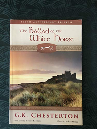 The Ballad of the White Horse (100th Anniversary E