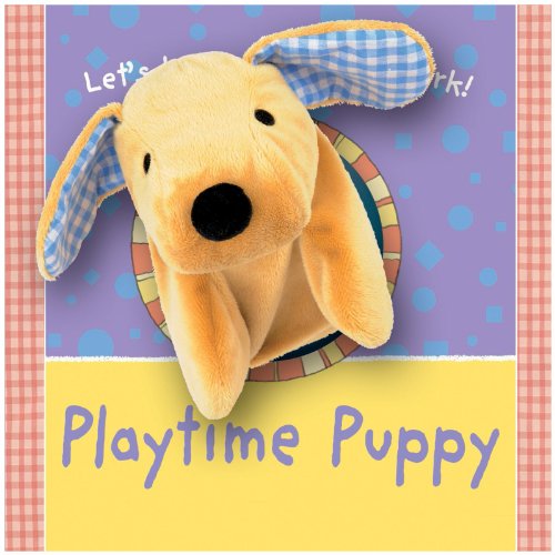 Playtime Puppy: Let's Have Fun at the Park! (Snuggle Puppet)