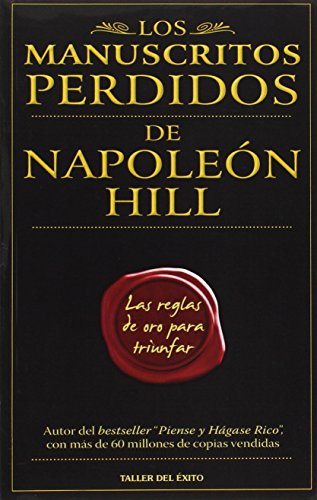 Manuscritos perdidos de Napoleon Hill / Lost manuscripts of Napoleon Hill (Spanish Edition)