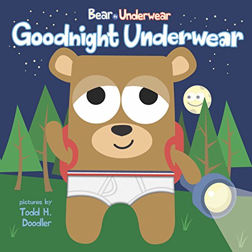 Goodnight Underwear (Bear in Underwear)