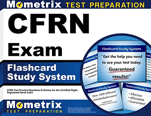 CFRN Exam Flashcard Study System: CFRN Test Practice Questions & Review for the Certified Flight Registered Nurse Exam (Cards)