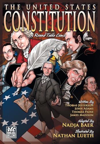 The United States Constitution: A Graphic Adaptation