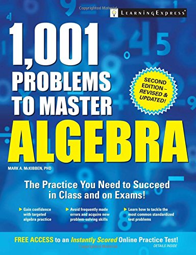 1,001 Problems to Master Algebra