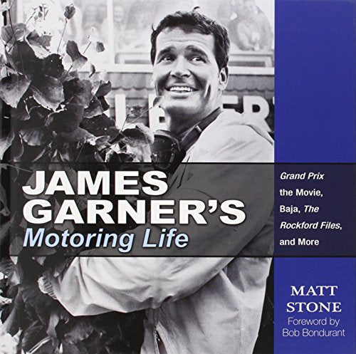 James Garner's Motoring Life: Grand Prix the movie, Baja, The Rockford Files, and More