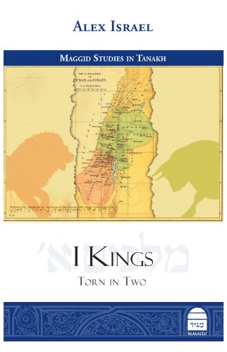 I Kings: Torn in Two (Maggid Studies in Tanakh)