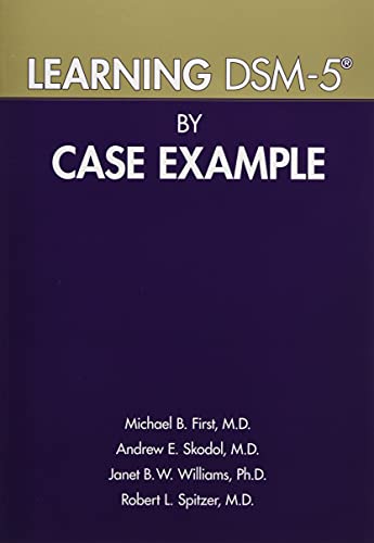 Learning DSM-5 by Case Example