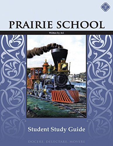 Prairie School Student Guide - by Avi - paperback
